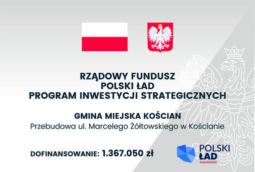 Flaga i godło RP wraz z logo programu Polski Ład i opisem inwestycji 
